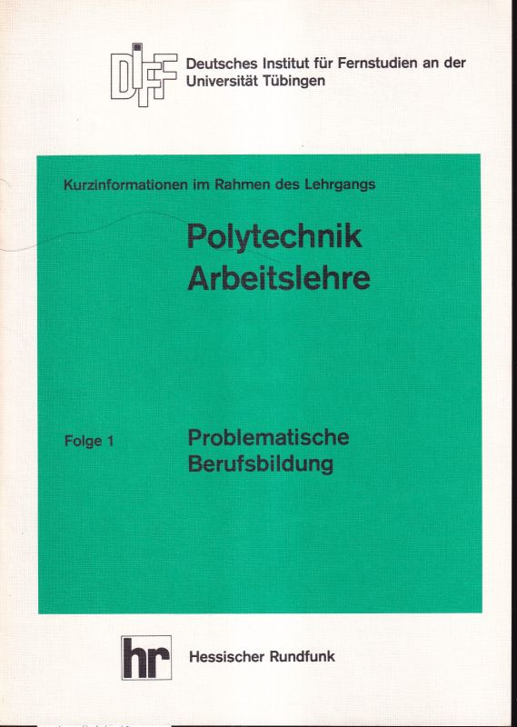 Deutsches Institut für Fernstudien Universität  Problematische Berufsbildung 