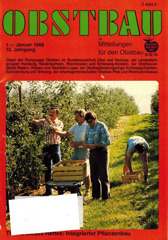 Obstbau  Obstbau 13.Jahrgang 1988 Heft 1 bis 12 (12 Hefte) 
