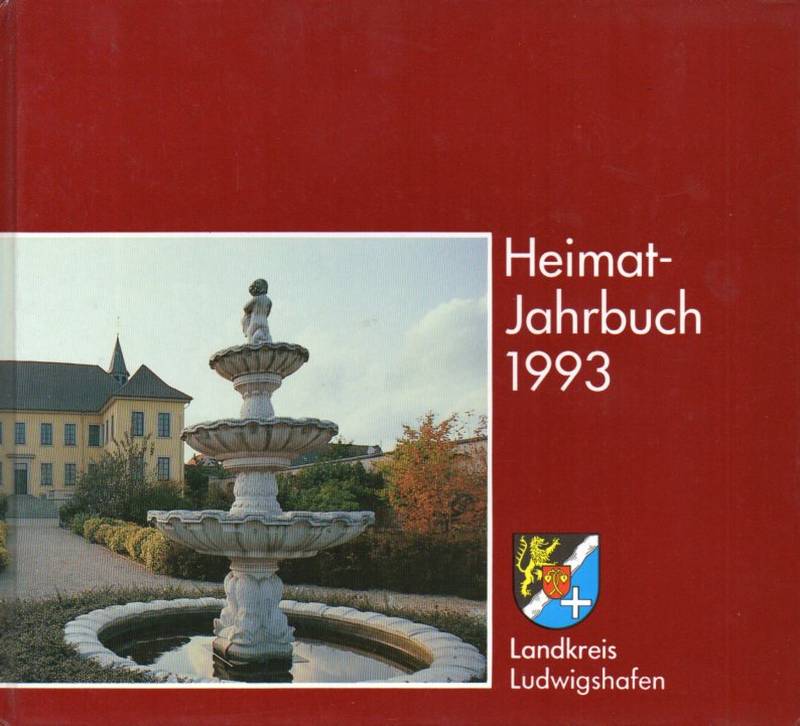 Ludwigshafen: Landkreis  Heimat-Jahrbuch 1993 