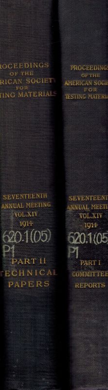 American Society for Testing Materials  Proceedings of the Eighteenth Annual Meeting Vol.XIV.Part I und II 