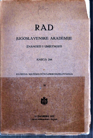 RAD Jugoslavenske Akademije  Znanosti i Umjetnosti Knjiga 244 