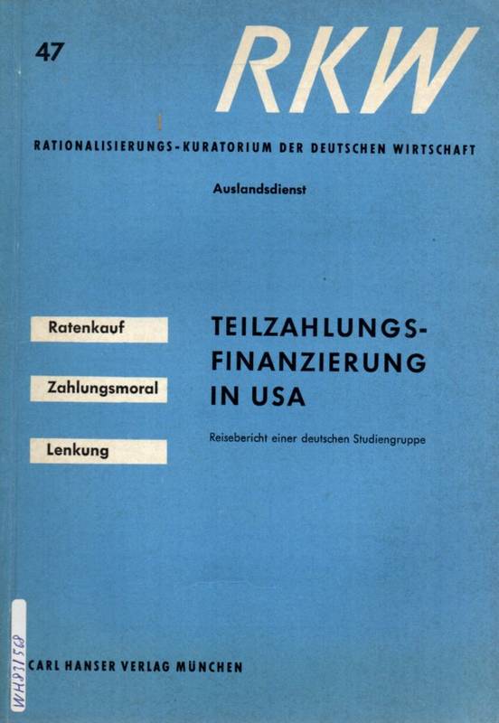 Rationalisierungs-Kuratorium d.Deutsch.Wirtschaft  Teilzahlungsfinanzierung in USA 