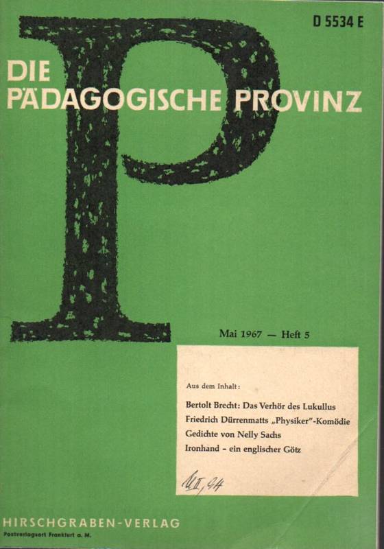 Die Pädagogische Provinz  21.Jg.1967.Hefte 5,6,7/8 und 12(4 Hefte) 