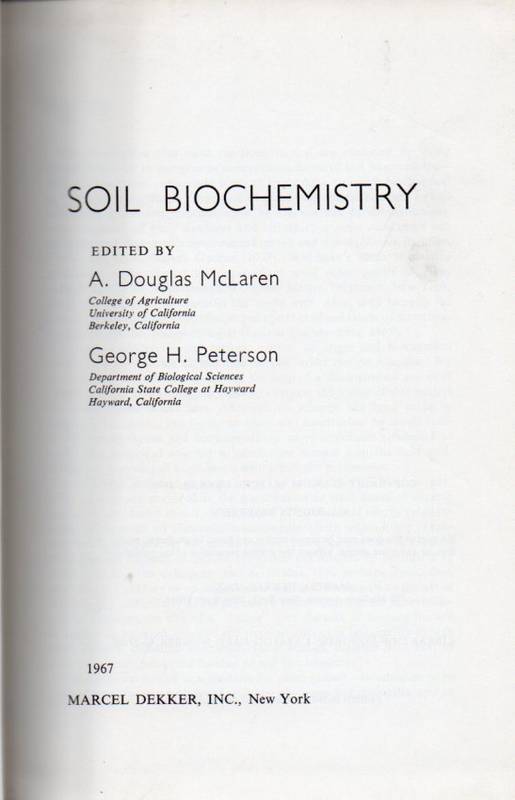 McLaren,A.Douglas+Heorge H.Peterson  Soil Biochemistry 