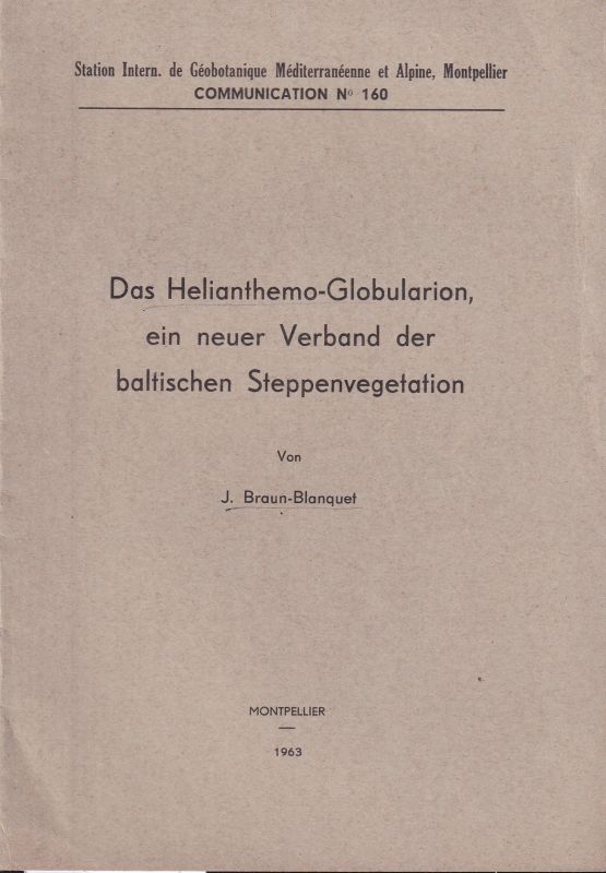 Braun-Blanquet,J.  Das Helianthemo-Globularion, ein neuer Verband der baltischen 