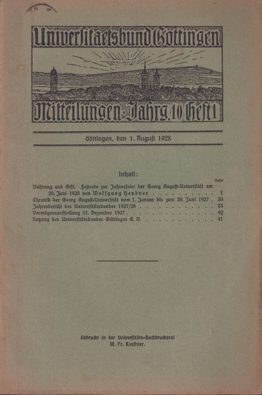 Universitätsbund Göttingen e.V.  Mitteilungen des Universitätsbundes Göttingen 10.Jahrgang 1928 Heft 1 