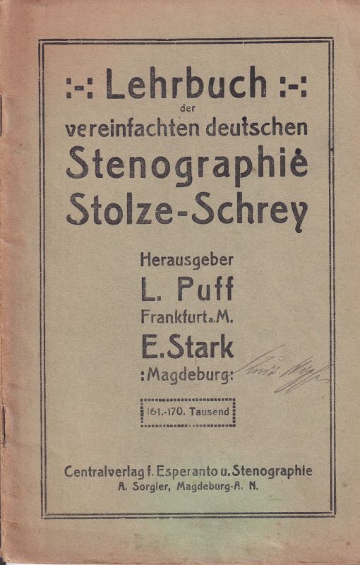Puff,L. und E.Stark  Lehrbuch der vereinfachten deutschen Stenographie Scholze-Schrey 