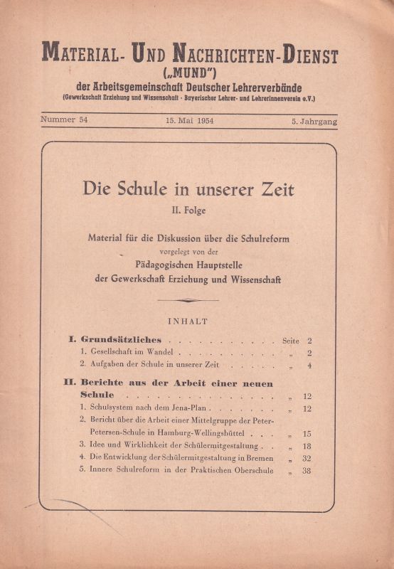 Thiele,Fritz  Die Schule in unserer Zeit II.Folge 