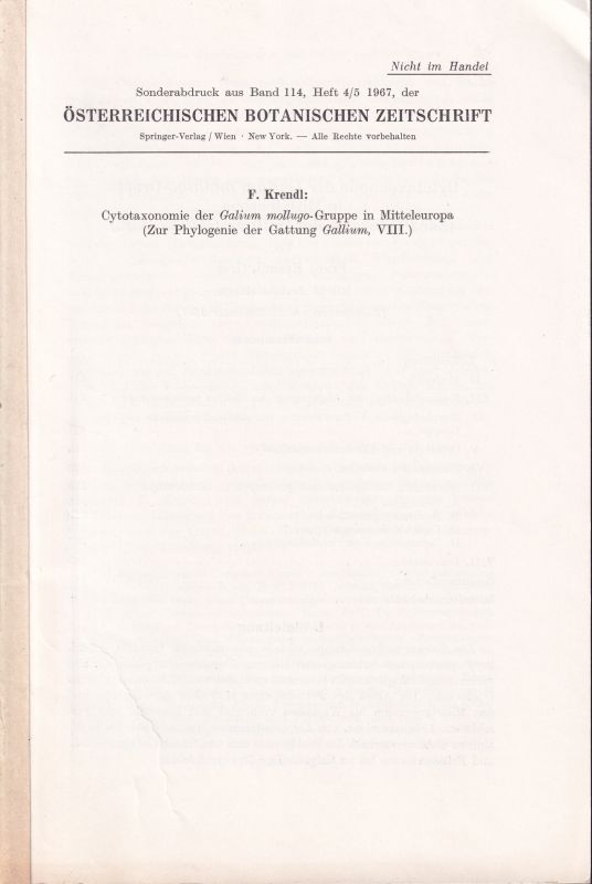 Krendl,Franz  Cytotaxonomie der Galium mollugo-Gruppe in Mitteleuropa (Zur 