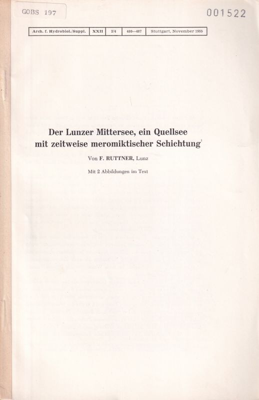 Ruttner,F.  Der Lunzer Mittersee, ein Quellsee mit zeitweise meromiktischer 