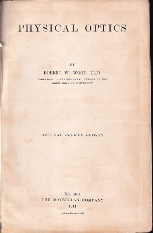 WOOD,Robert W  PHYSICAL OPTICS 