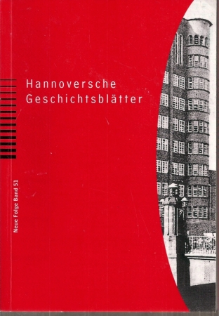 Hannoversche Geschichtsblätter  Neue Folge Band 51.1997 