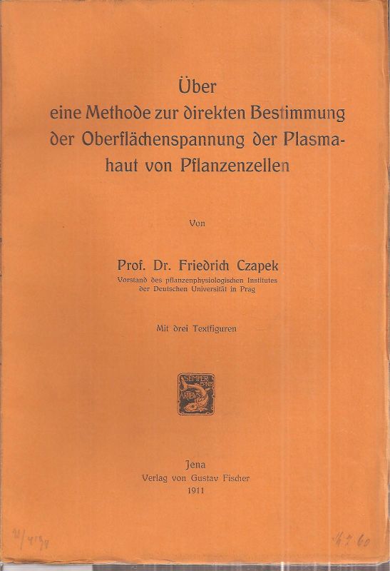 Czapek,Friedrich  Über eine Methode zur direkten Bestimmung der Oberflächenspannung 
