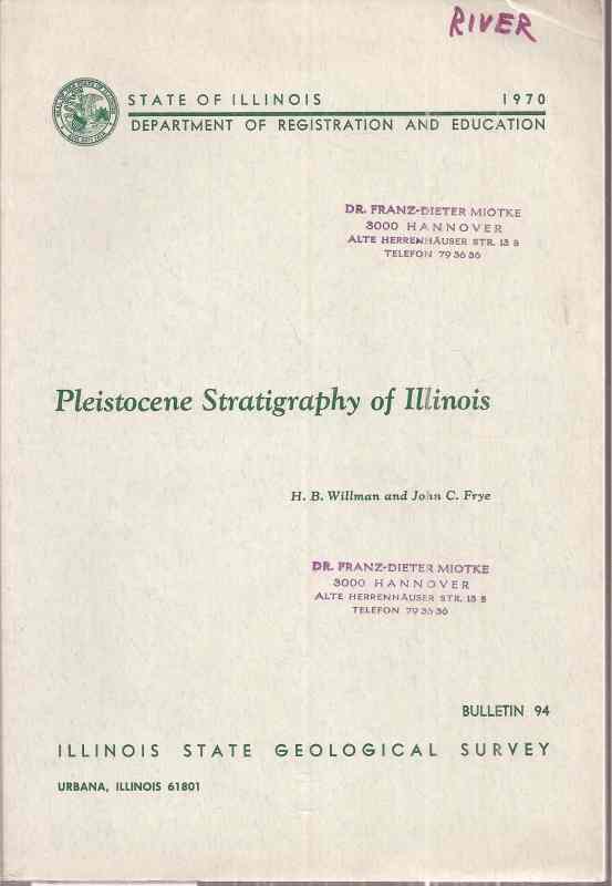 Willman,H.B.+John C.Frye  Pleistocene Stratigraphy of Illinois 