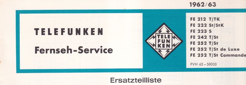 Telefunken  Fernseh Service Information 1962/63 Ersatzteilliste für 