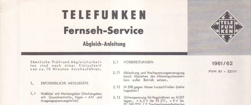 Telefunken  Fernseh Service Information 1961/62 für FE 211T, FE 241T, FE 241S 