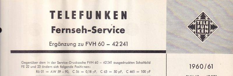 Telefunken  Fernseh Service Information 1960/61 für FE 22/59T, FE 23/59T 