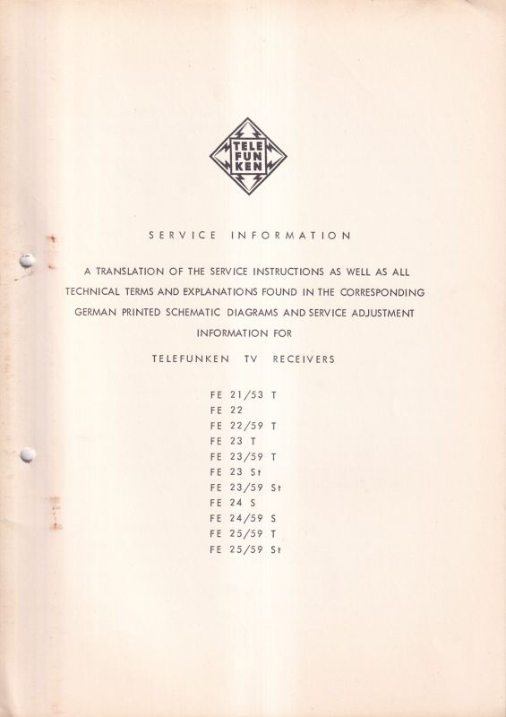 Telefunken  Fernseh Service Information für FE 21/53T, FE 22, FE 22/59T, FE 23T 