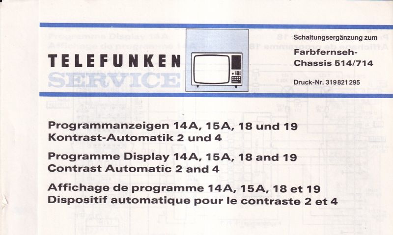 Telefunken  Service Information für Farbfernseh - Chassis 514 / 714 