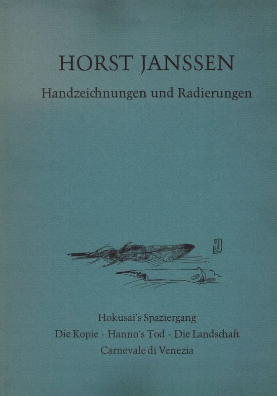 Schaar,Eckhard und Gerhard Schack (Hsg.)  Horst Janssen Handzeichnungen und Radierungen 