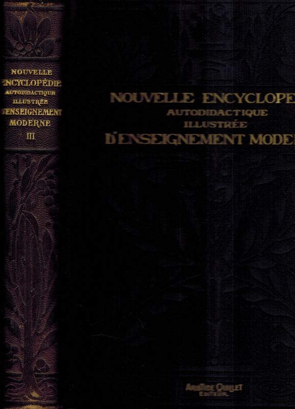 Un Comité D'Universitaires  Nouvelle Encyclopédie Autodidactique Illustrée D'Enseignement Moderne 