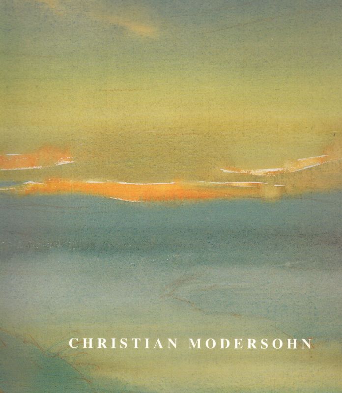 Gesellschaft Otto Modersohn Museum  Christian Moderson Retrospektive 