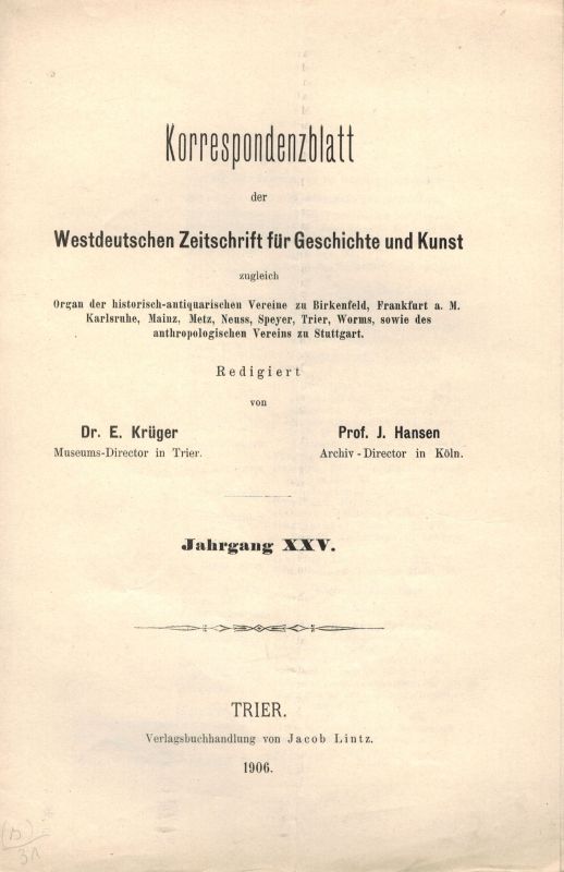 Hettner,F. und J.Hansen  Korrespondenzblatt der Westdeutschen Zeitschrift für Geschichte und 