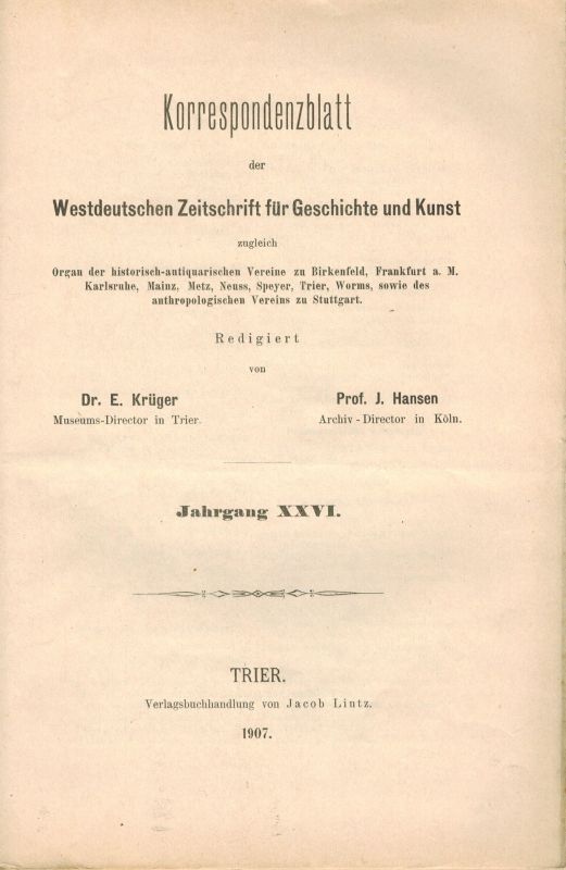 Hettner,F. und J.Hansen  Korrespondenzblatt der Westdeutschen Zeitschrift für Geschichte und 