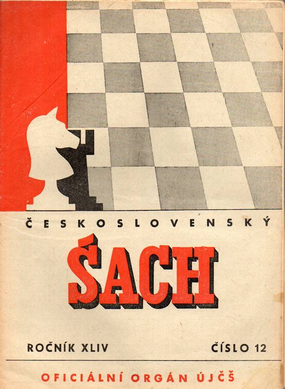 Ceskoslovenski Sach  Ceskoslovenski Sach Rocnik 44, 1950, Hefte 1 bis 12 (10 Hefte) 