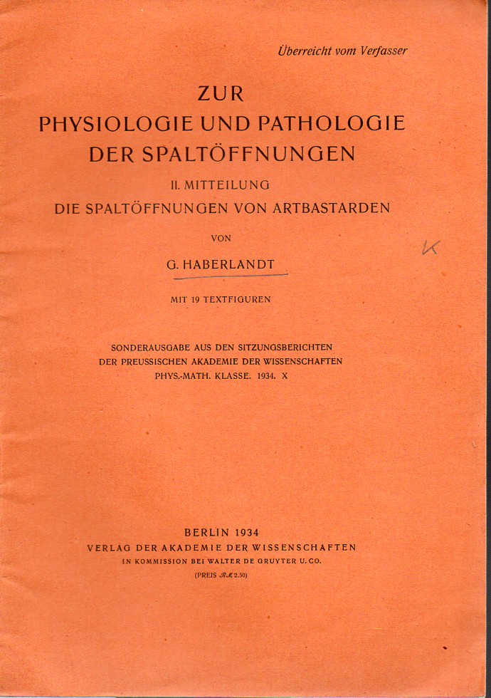 Haberlandt,G.  Zur Physiologie und Pathologie der Spaltöffnungen II.Mitteilung die 