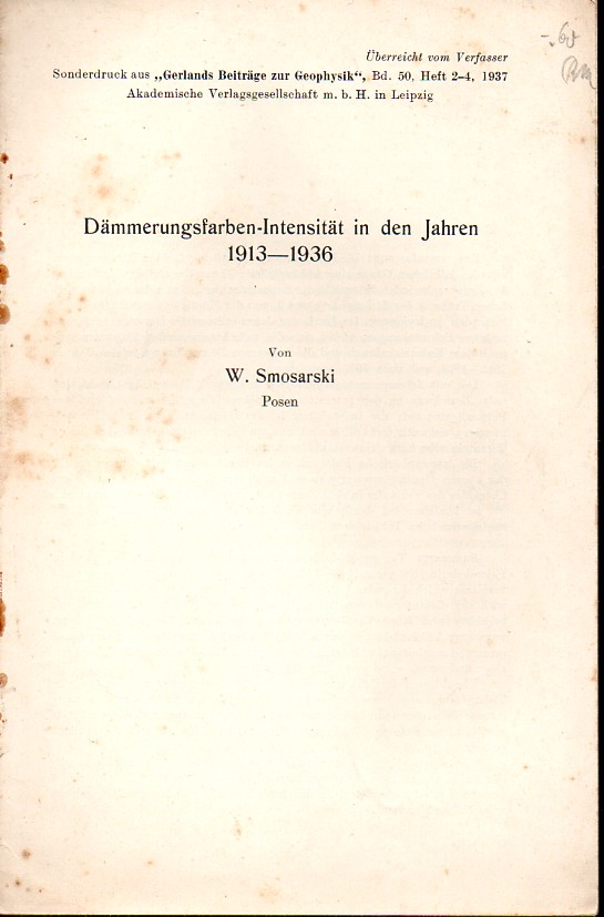Smosarski,W.  Dämmerungsfarben-Intensität in den Jahren 1913 - 1936 