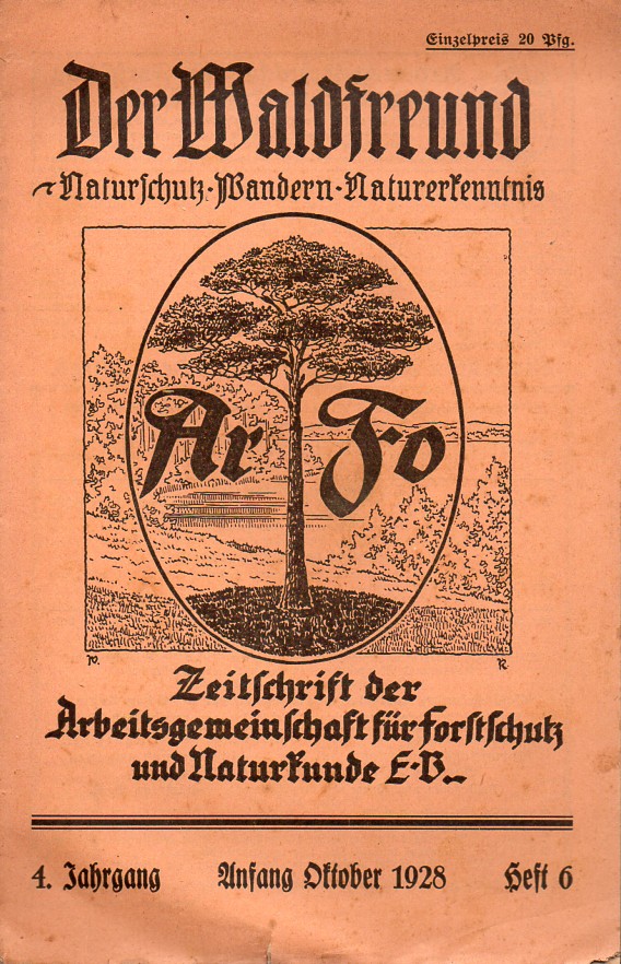 Der Waldfreund  Der Waldfreund 4.Jahrgang 1928, Heft 8 
