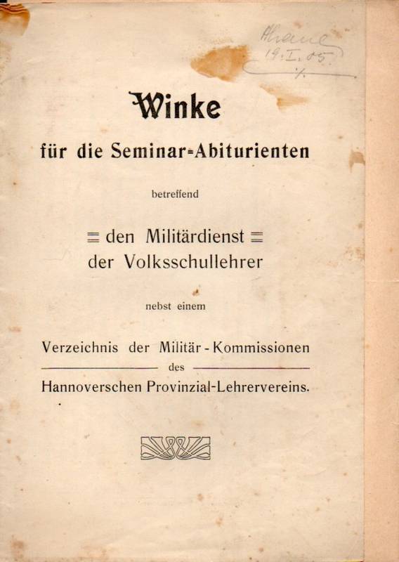Ulrich und Schimmler  Winke für die Seminar-Abiturienten betreffend den Militärdienst der 