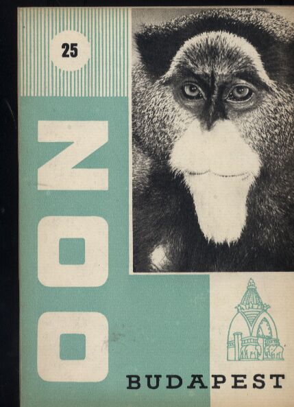 Budapest-Zoo (CS. G. Anghi)  Heft 25.1966 (Populärwissenschaftliche Hefte) 