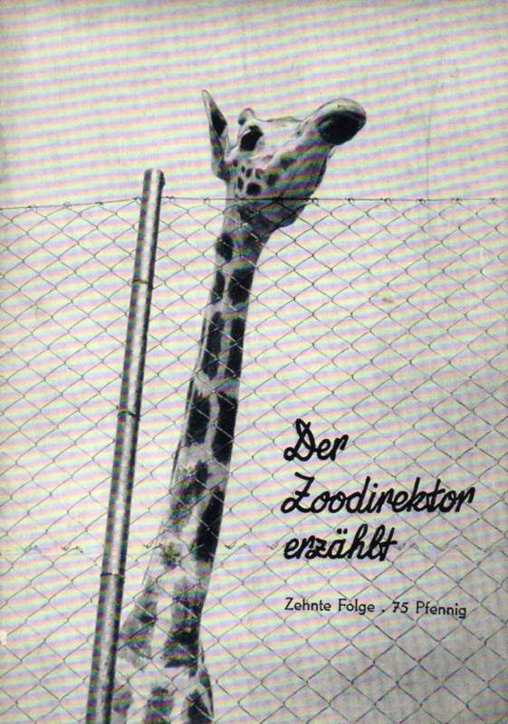 Ullrich,Wolfgang  Der Zoodirektor erzählt Folge 10 (Giraffe) 