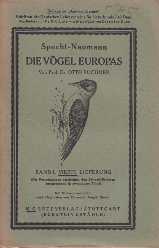 Buchner,Otto  Specht-Naumann Die Vögel Europas Band I. Lieferung 4 (1 Heft) 