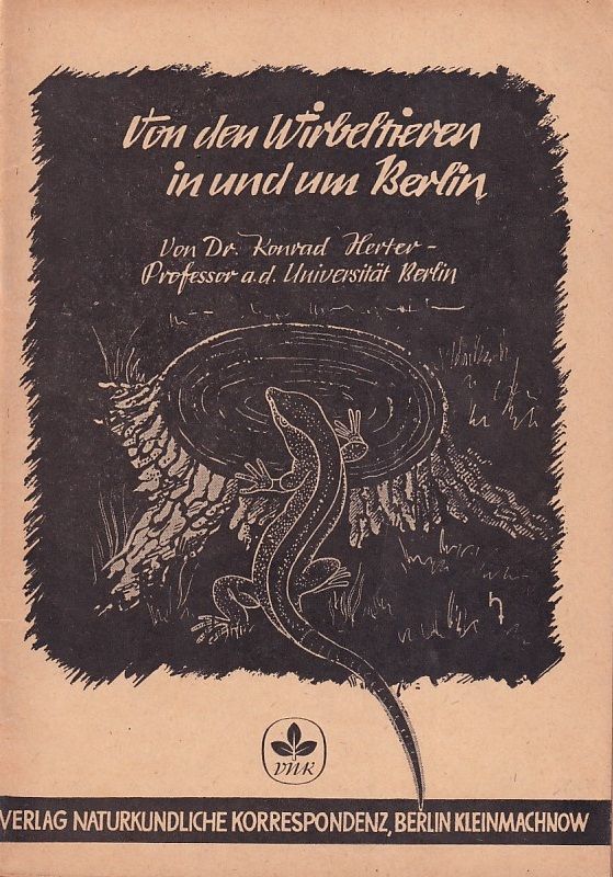 Herter,Konrad  Von den Wirbeltieren in und um Berlin 