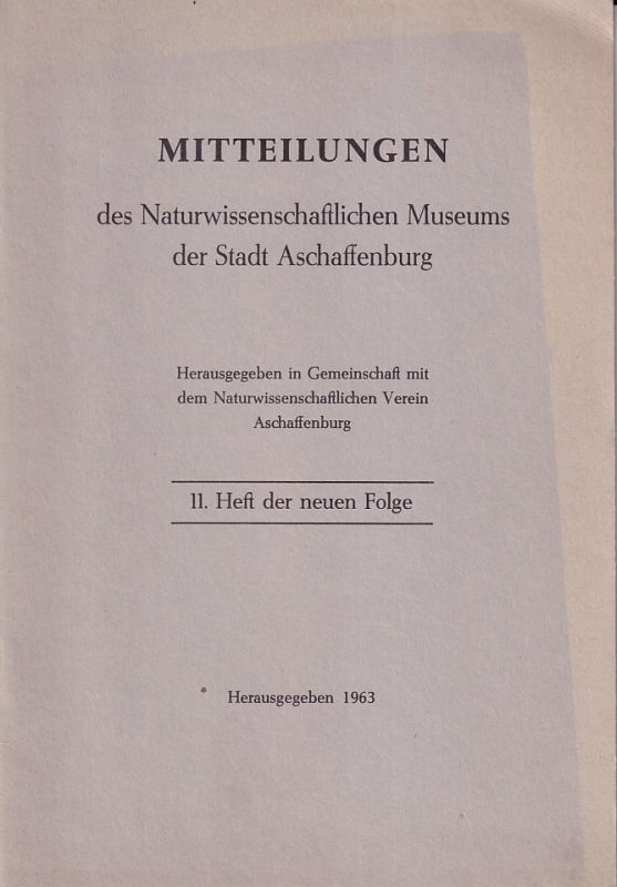 Weidner,Herbert  Beiträge und Bemerkungen zur Insektenfauna Unterfrankens 2.Reihe 