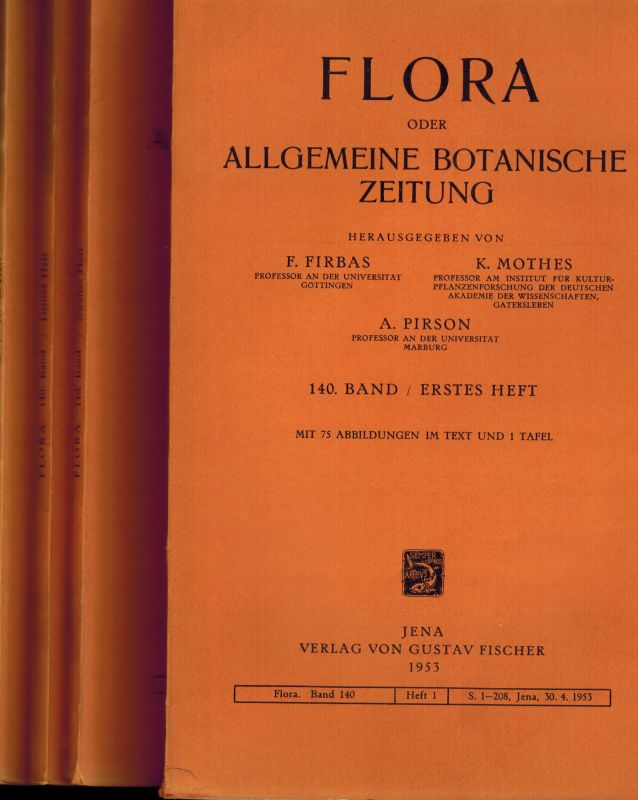 Flora  Flora oder Allgemeine Botanische Zeitung 140.Band 1953, 1.-4.Heft 