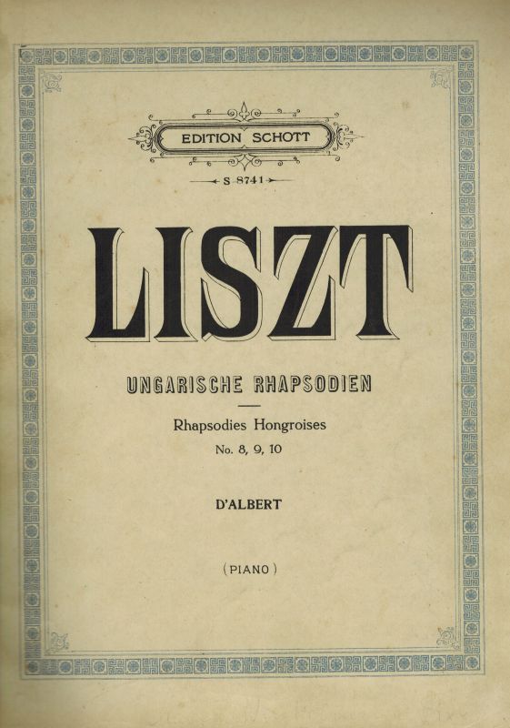 Liszt,Franz  Ungarische Rhapsodien No. 8 Capriccio (Fis-fa#) No. 9 Le Carnaval 