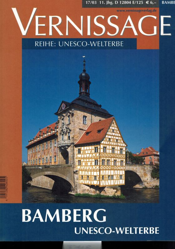 Vernissage  Bamberg Unesco-Welterbe 