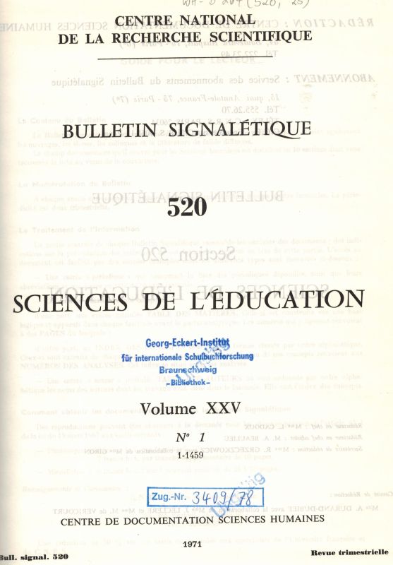 Bulletin Signalétique,Reihe 520  Sciences de l Éducation Vol. XXIV. und Volume XXV. Je No.1-4. 