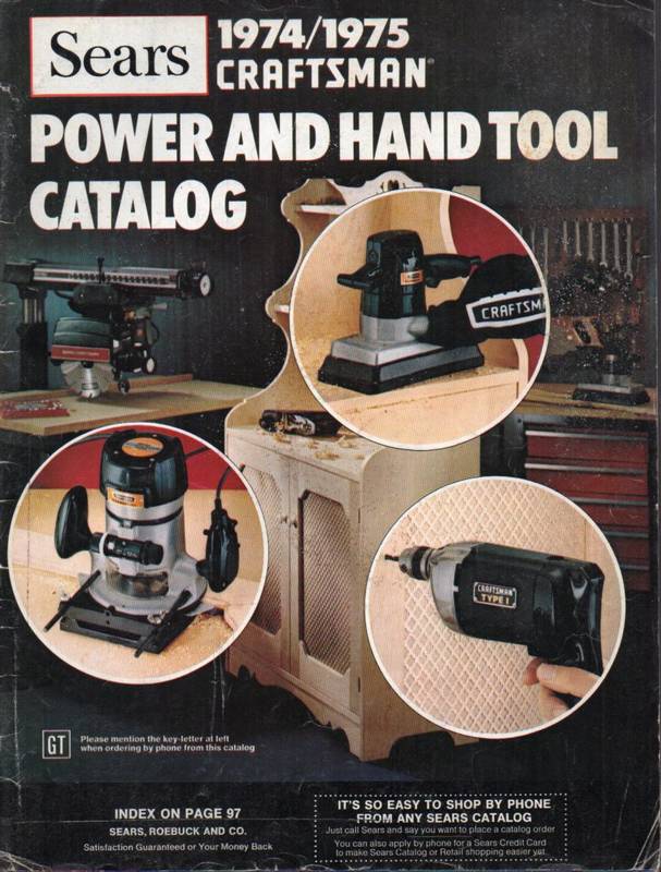 Sears, Roebuck and Co.  Power and Handtool Catalog 1974 / 75 Craftsman 