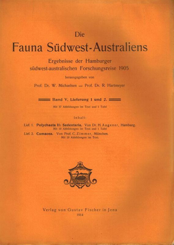 Michaelsen,W. und R.Hartmeyer (Hsg.)  Die Fauna Südwest-Australiens V. Band 1914 Lieferung 1-2 (1 Heft) 
