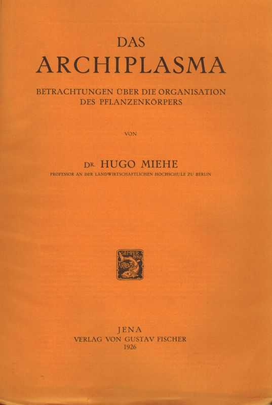 Miehe,Hugo  Das Archiplasma 