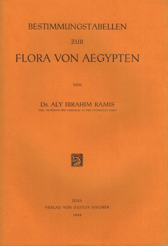 Ramis,Aly Ibrahim  Bestimmungstabellen zur Flora von Ägypten 