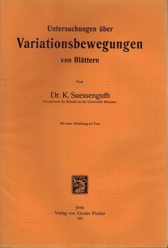 Suessenguth, K.  Untersuchungen über Variationsbewegungen von Blättern 