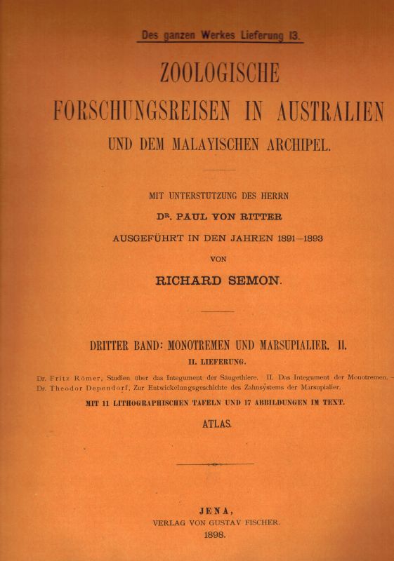 Semon,Richard  Zoologische Forschungsreisen in Australien und dem Malayischen 