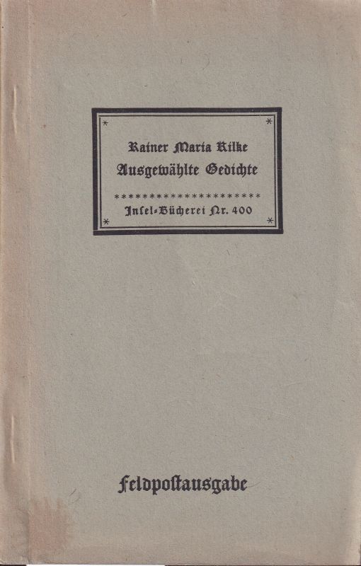 Rilke,Rainer Maria  Der ausgewählten Gedichte erster Teil 