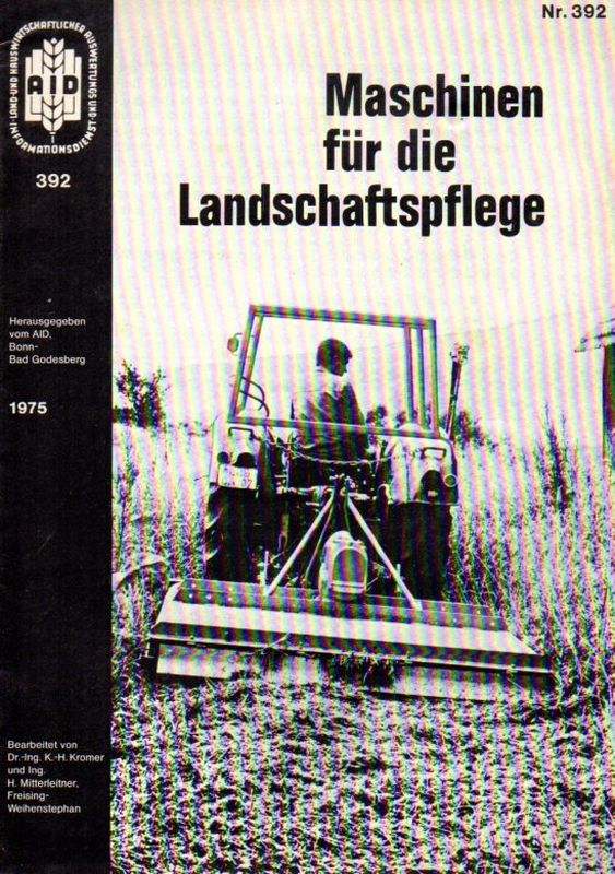 Kromer,K.-H.  Maschinen für die Landschaftspflege 